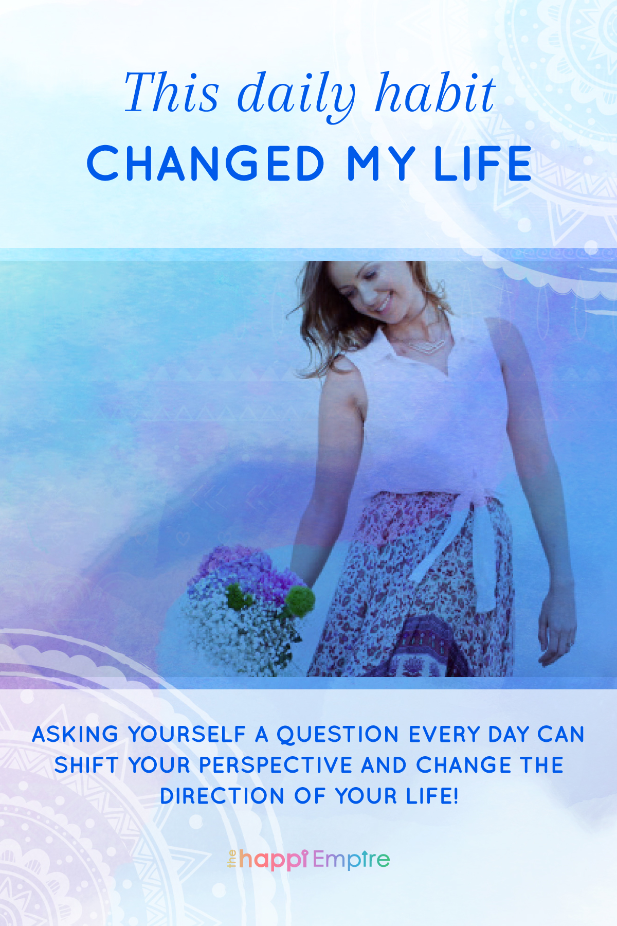 This daily habit changed my life
